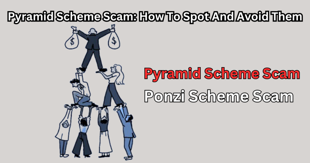 how to avoid pyramid scheme scam